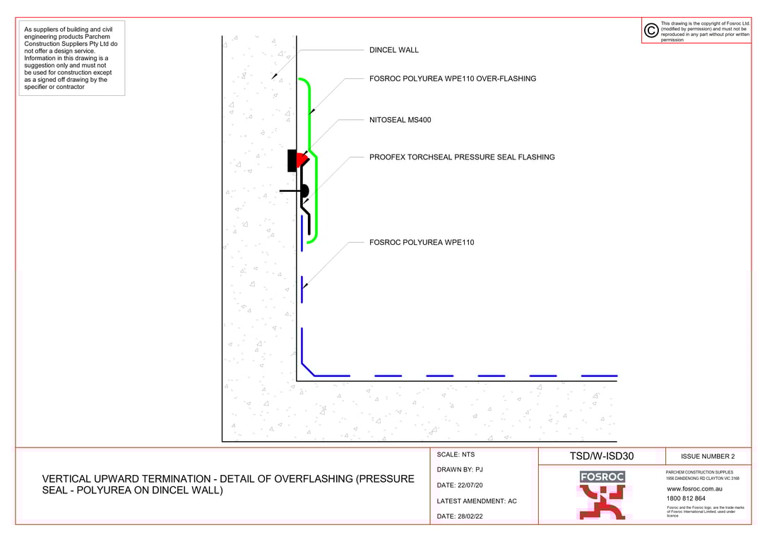 Navigate to TSD-W-ISD30 - VERTICAL UPWARD TERMINATION - DETAIL OF OVERFLASHING (PRESSURE SEAL - POLYUREA ON DINCEL WALL)