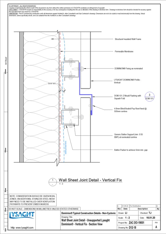 Navigate to D12-18 - Wall Sheet Joint Detail - Unsupported Lysaght Dominion® - Vertical Fix - Section View