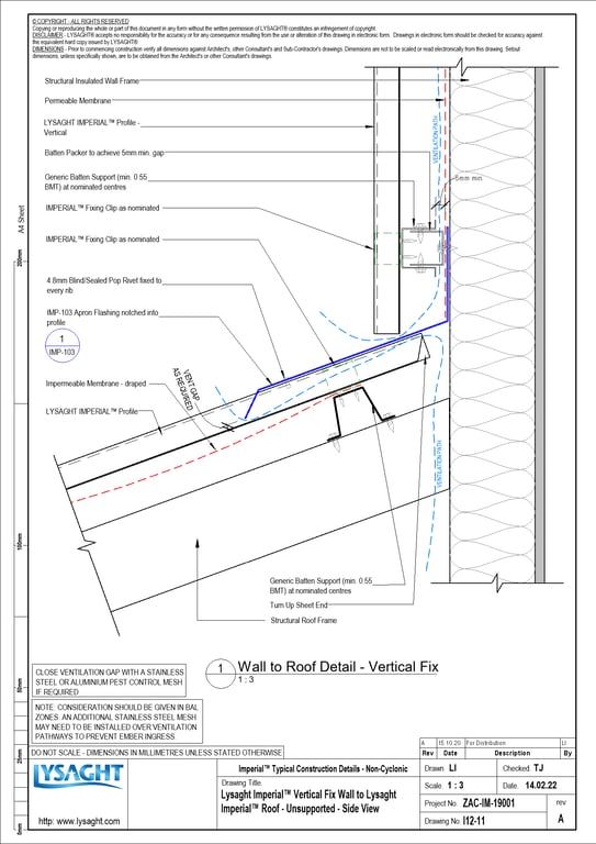 Navigate to I12-11 - Lysaght Imperial™ Vertical Fix Wall to Lysaght Imperial™ Roof - Unsupported - Side View